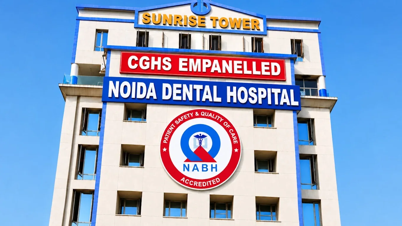 Noida Dental Hospital, CGHS empanelled and NABH accredited, 6th Floor, Sunrise Tower, Greater Noida